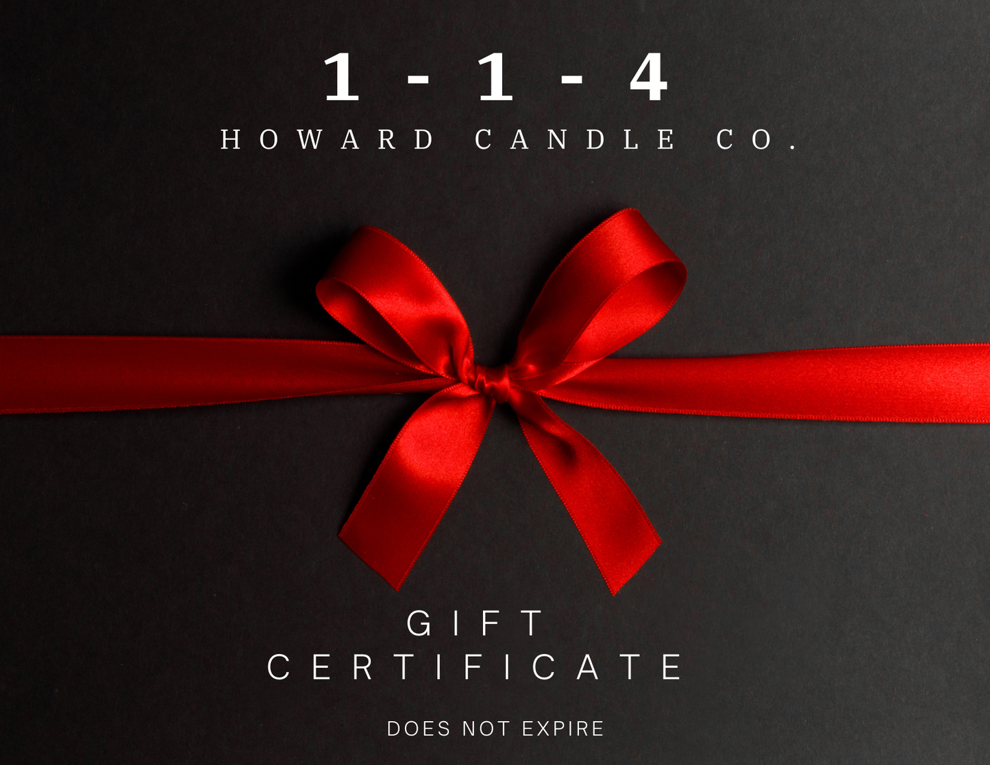 1-1-4 Howard Candle Co. E-Gift Card